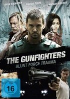 The Gunfighters Blunt Force Trauma