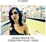 PJ Harvey - Stories From The City, Stories From The Sea - Demos