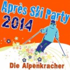 Die Alpenkracher - Apres Ski Party 2014