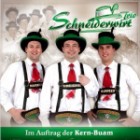 Schneiderwirt Trio - Im Auftrag Der Kern Buam