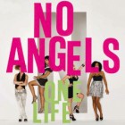 No Angels - One Life