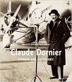 Claude Dornier - Pionier der Luftfahrt