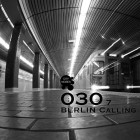 Berlin Calling Vol.7