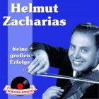 Helmut Zacharias - Schlager Juwelen (Seine Grossen Erfolge)