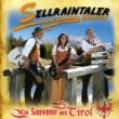 Sellraintaler Exklusiv - Ein Souvenir Aus Tirol