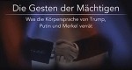 Die Gesten der Mächtigen II - Erdogan, Macron und Kim Jong Un