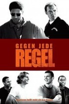 Gegen jede Regel