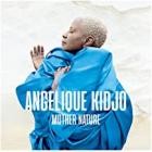 Angélique Kidjo - Mother Nature