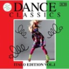 Dance Classics Italo Edition Vol.1