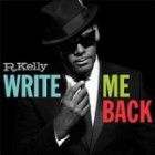 R .Kelly - Write Me Back (Deluxe Edition)