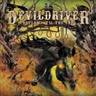 DevilDriver - Outlaws Til the End Vol.1