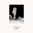 Trentemoeller - Lost