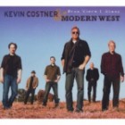 Kevin Costner And Modern West - From Where I Stand