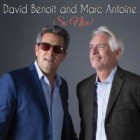 David Benoit And Marc Antoine - So Nice