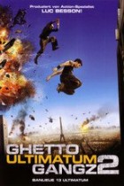 Ghettogangz 2 - Ultimatum