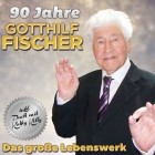 Gotthilf Fischer - 90 Jahre-Das große Lebenswerk