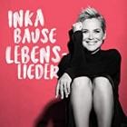 Inka Bause - Lebenslieder