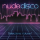 Nude Disco Selections Vol.1