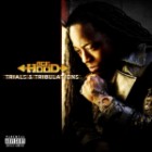 Ace Hood - Trials And Tribulations