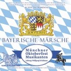 Münchner Oktoberfest Musikanten - Bayerische Märsche