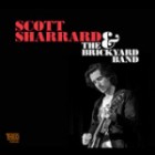 Scott Sharrard $ The Brickyard Band - Scott Sharrard & The Brickyard Band