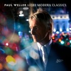 Paul Weller - More Modern Classics