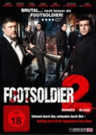 Footsoldier 2 - Bonded by Blood