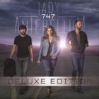 Lady Antebellum - 747 (Deluxe Edition)