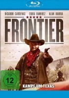 Frontier - Kampf um Texas