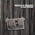 Mikael Persson - Marks & Bleeds