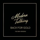 Modern Talking - Back For Gold The New Versions