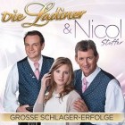 Die Ladiner Und Nicol Stuffer - Grosse Schlager Erfolge