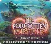 The Forgotten Fairy Tales Canvases of Time Collector's Edition