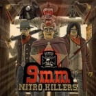 9MM - Nitro Killers