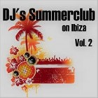 DJs Summerclub On Ibiza Vol.2