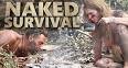 Naked Survival - Schwindel und Verzweiflung