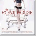 Royal House 2011.1