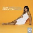 Toni Braxton - Essential Mixes