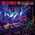 Gov't Mule - Bring On The Music: Live at The Capitol Theatre, Pt 1