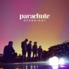 Parachute - Overnight