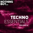 VA - Nothing But Techno Essentials Vol 01