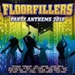 Floorfillers Party Anthems