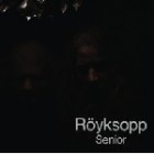  Royksopp - Senior