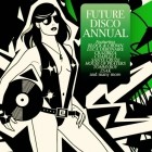 Future Disco Annual 2018