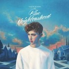 Troye Sivan - Blue Neighbourhood (Deluxe Edition)