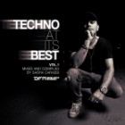 Techno At Its Best Vol.1 By Sasha Carassi 