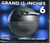 Grand 12 Inches 6 (Compiled by Ben Liebrand)