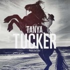 Tanya Tucker - While Im Livin (Deluxe Edition)