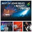 John Miles - Best Of John Miles at Night Of The Proms