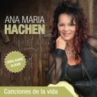 Ana Maria Hachen - Canciones De La Vida